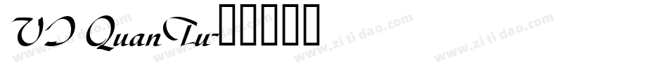VI QuanTu字体转换